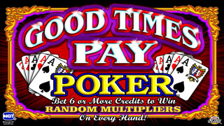Good Times Pay Poker